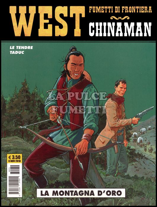 COSMO SERIE GIALLA #    74 - WEST FUMETTI DI FRONTIERA 30 - CHINAMAN 1: LA MONTAGNA D'ORO